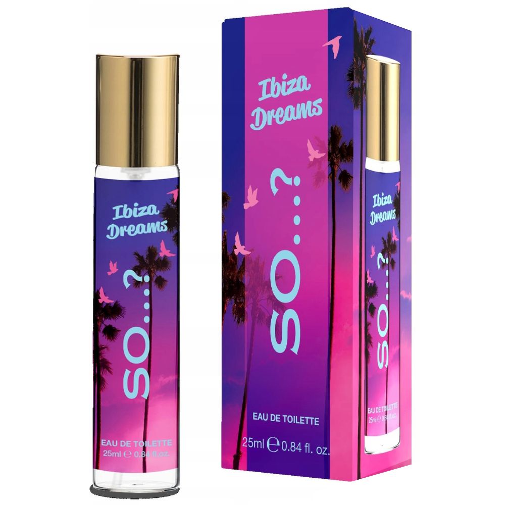 so...? so? ibiza dreams woda toaletowa 25 ml     