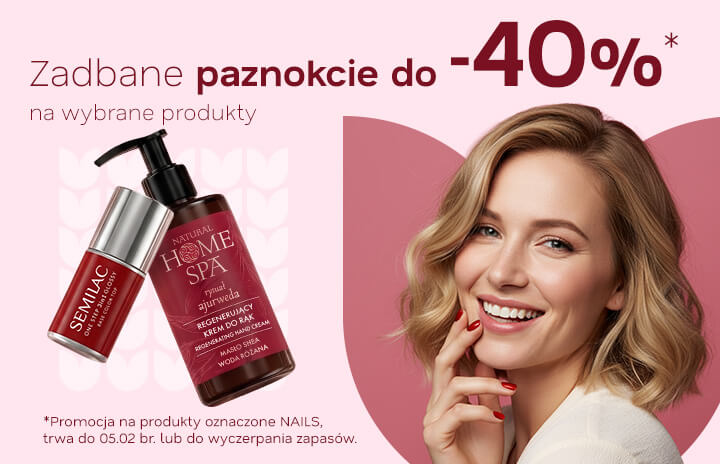 Zadbane paznokcie do -40%