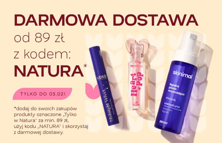 Darmowa dostawa od 89 zł z kodem: NATURA