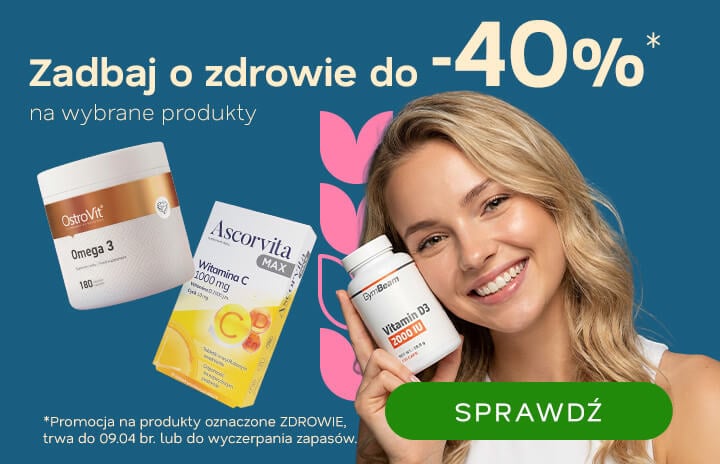 Zadbaj o zdrowie do -40%