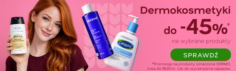 Dermokosmetyki do -45%