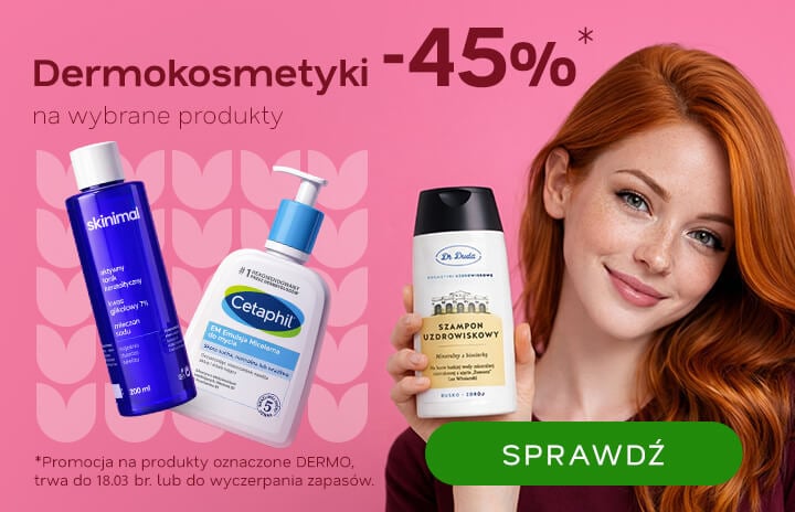 Dermokosmetyki do -45%