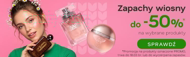 Zapachy wiosny do -50%