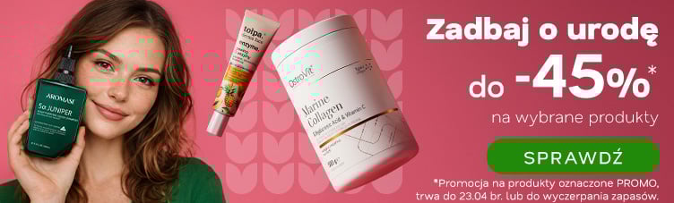 Zadbaj o urodę do -45%