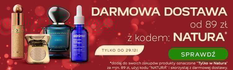 Darmowa dostawa od 89 zł z kodem: NATURA