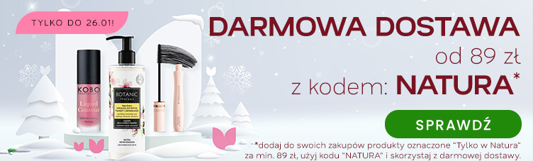 Darmowa dostawa od 89 zł z kodem: NATURA