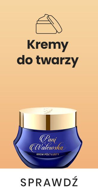 Kremy do twarzy